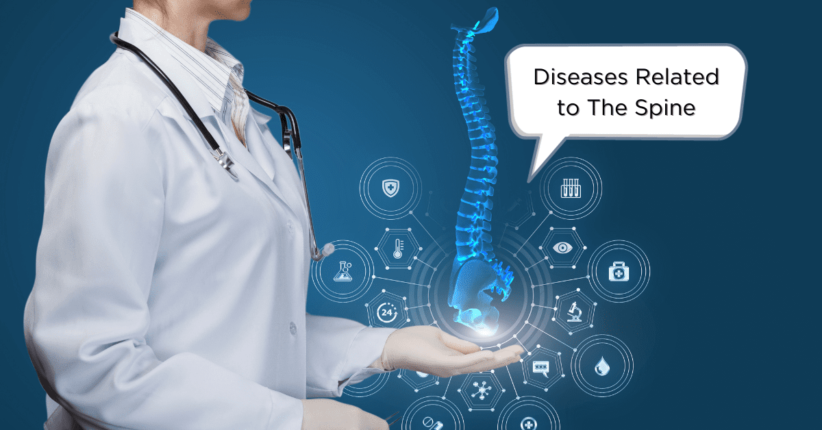 Diseases related to the spine